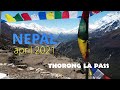 Annapurna circuit 2021, part 4 "Thorong La Pass"