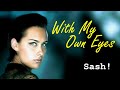 Sash! - With My Own Eyes 4k (4K HD + HQ sound)