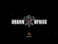 Urban uprise intro  by zabstract studio