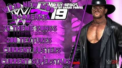 WR3D NEW MOD || WR3D 2K19 MOD BY AP || 16+ARENAS || 76 THEME SONGS || 200 TEXTURES || DOWNLOAD NOW||