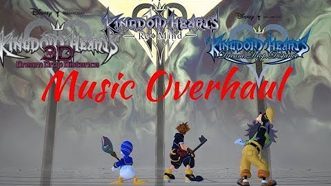 End Game Music Overhaul Mod [Kingdom Hearts 3]