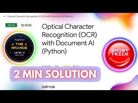Optical Character Recognition (OCR) with Document AI (Python) | #GSP1138 | #shorttrick | #arcade