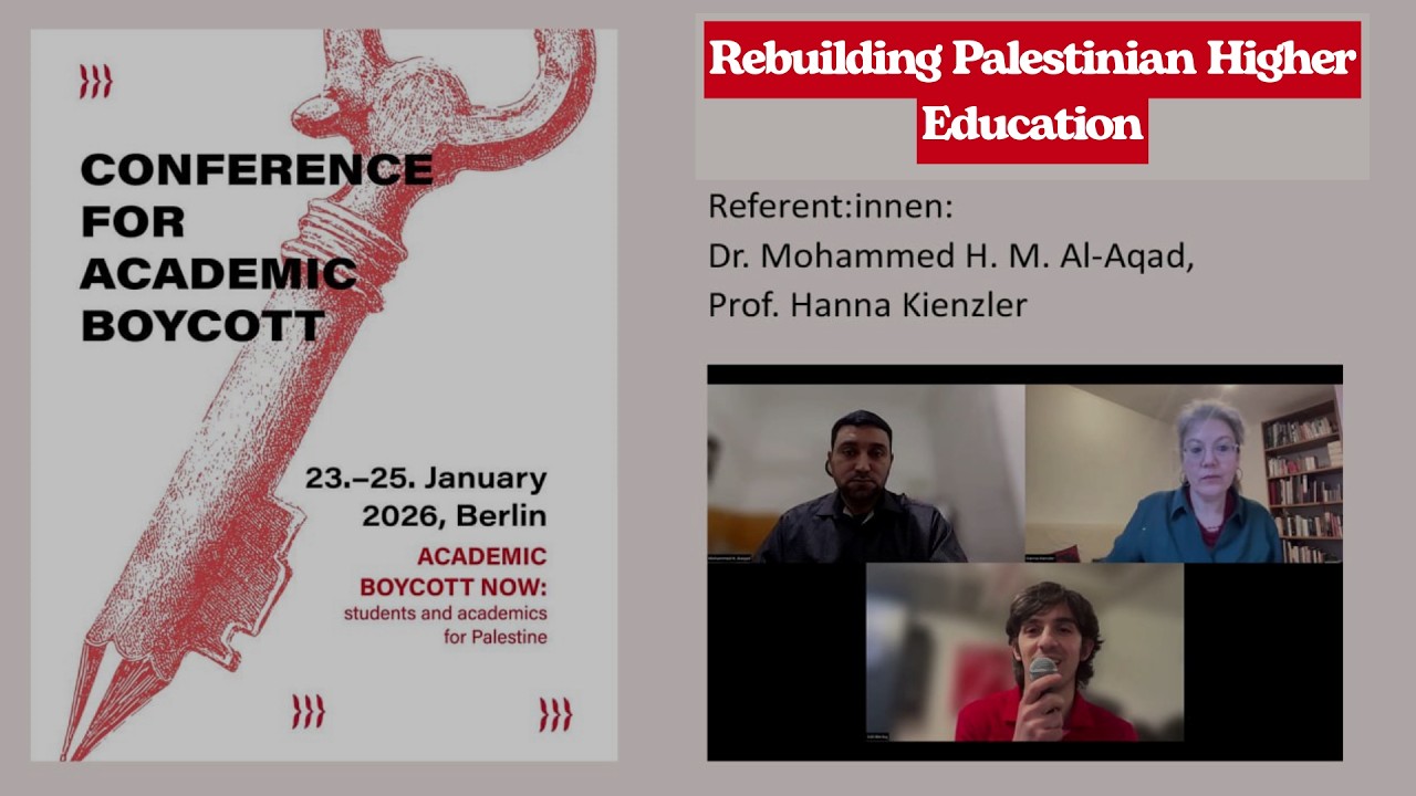 Rebuilding Palestinian Higher Education | Academic Boycott Conference Berlin 2026