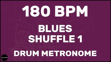 Blues Shuffle 1 | Drum Metronome Loop | 180 BPM