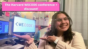 Harvard WECODE conference + discount!