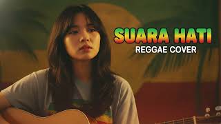 Download Lagu SUARA HATI -  EVI TAMALA  || REGGAE COVER MP3
