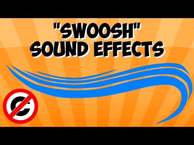 Swoosh Sound Effect, Swish, Swoosh, Cutscene