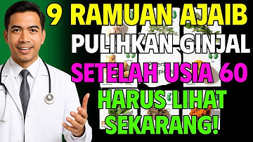 9 Ramuan & Rempah Ajaib untuk Memulihkan Ginjal Setelah Usia 60 – Rahasia yang Mengejutkan Dokter
