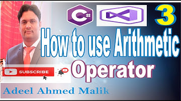 how to use Arithmetic operator in C# in Urdu Hindi P3