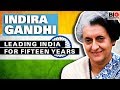 Indira Gandhi: Leading India for Fifteen Years