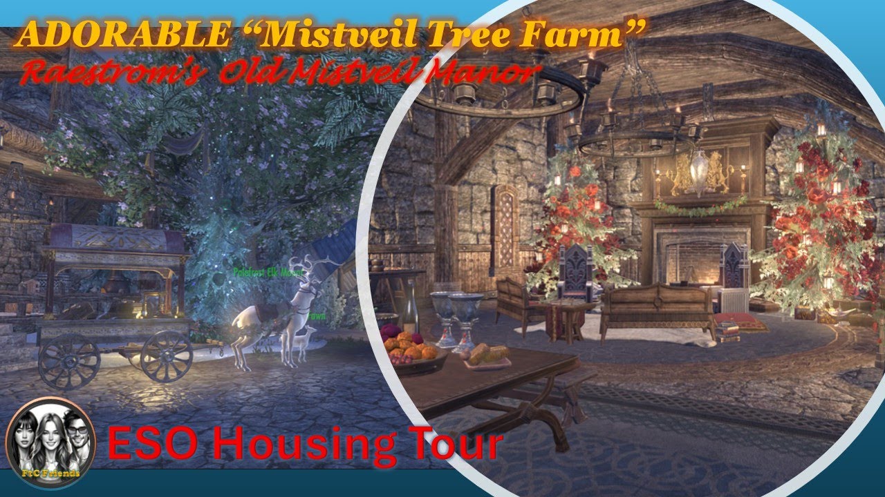 GORGEOUS ESO Housing Tour - Raestrom's Old Mistveil Manor, "Mistveil Tree Farm"