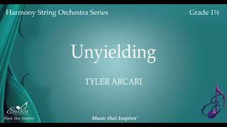 Unyielding - Tyler Arcari