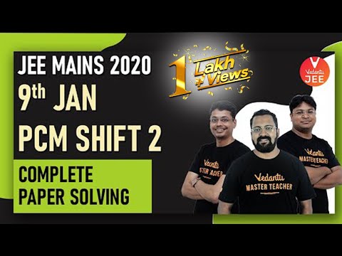 JEE Mains 2020 Question Paper Solving (9th JAN Shift 2) Solutions 🧐 with Tricks  @Vedantu JEE ​