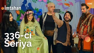İmtahan (336-cı Seriya) HD 