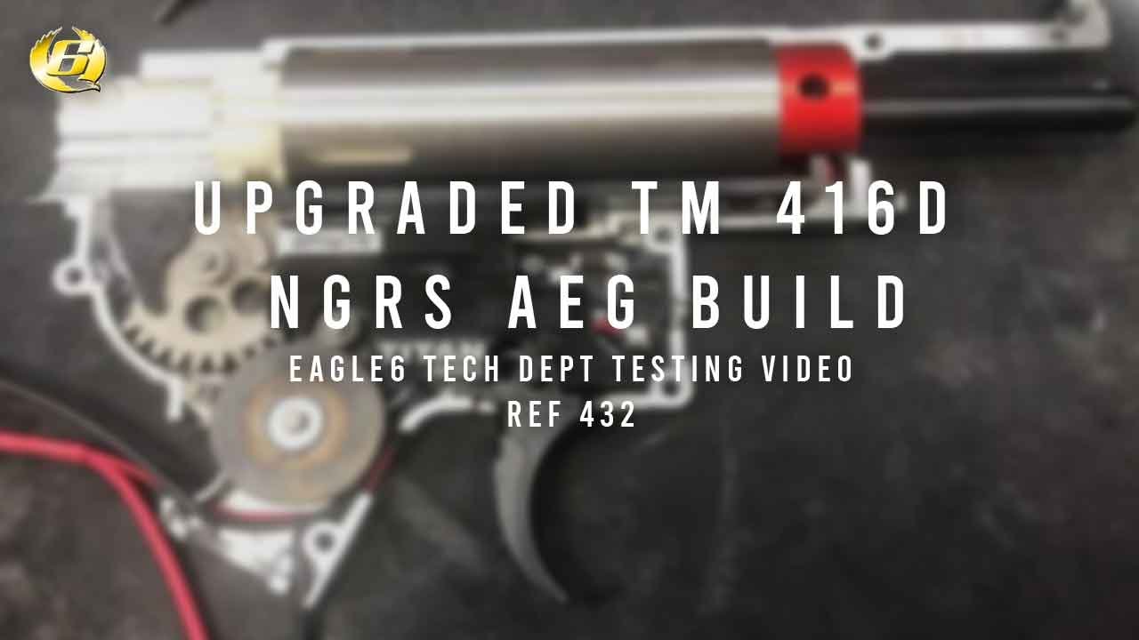 Testing A Upgraded TM 416D NGRS | 432