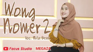 WONG NOMER 2  ( Tresno Lan Loro ) Rindi Safira Cover MITA BESEK I MEGAZA MUSIC I FOCUS MULTIMEDIA HD