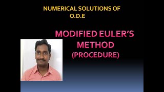 11. MODIFIED EULER'S METHOD (PROCEDURE)