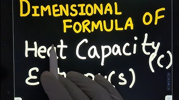 Trick to find dimensional formula of heat capacity 😉 how to find dimensional formula of entropy ❤️