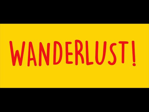 Wanderlust! (TESTO) - Alfa