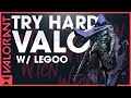 Try Hard Valo | Valorant Ranked w/ Legoo