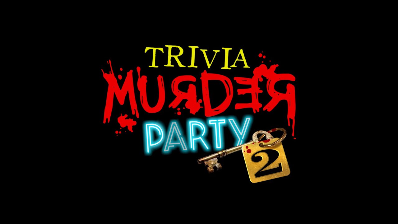 Trivia Murder Party 2 Credits Song (Unofficial) Lyrics Video