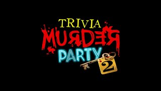 Trivia Murder Party 2 Credits Song (Unofficial) Lyrics Video