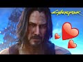 Cyberpunk 2077: Keanu Reeves is my Best Friend