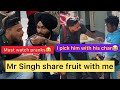 Mr singh share fruit with me prank and more