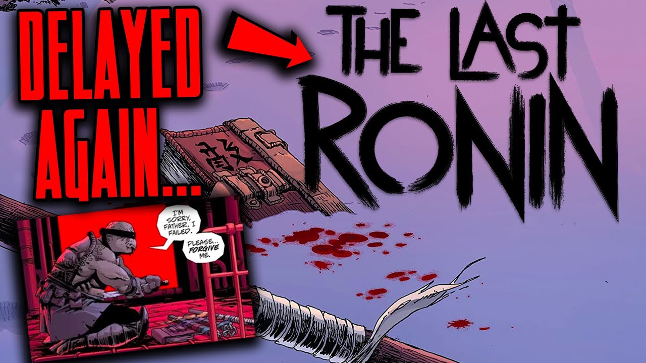 TMNT: The Last Ronin Issue #5 Update and Delays!