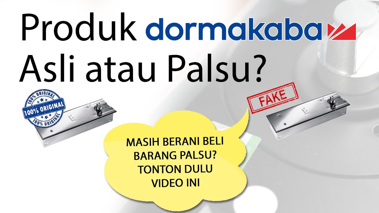 Dorma ASLI vs PALSU