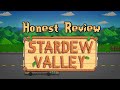 An Honest Review of Stardew Valley