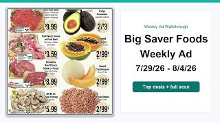 Big Saver Foods Weekly Ad (7/29/26 - 8/4/26) Top Deals