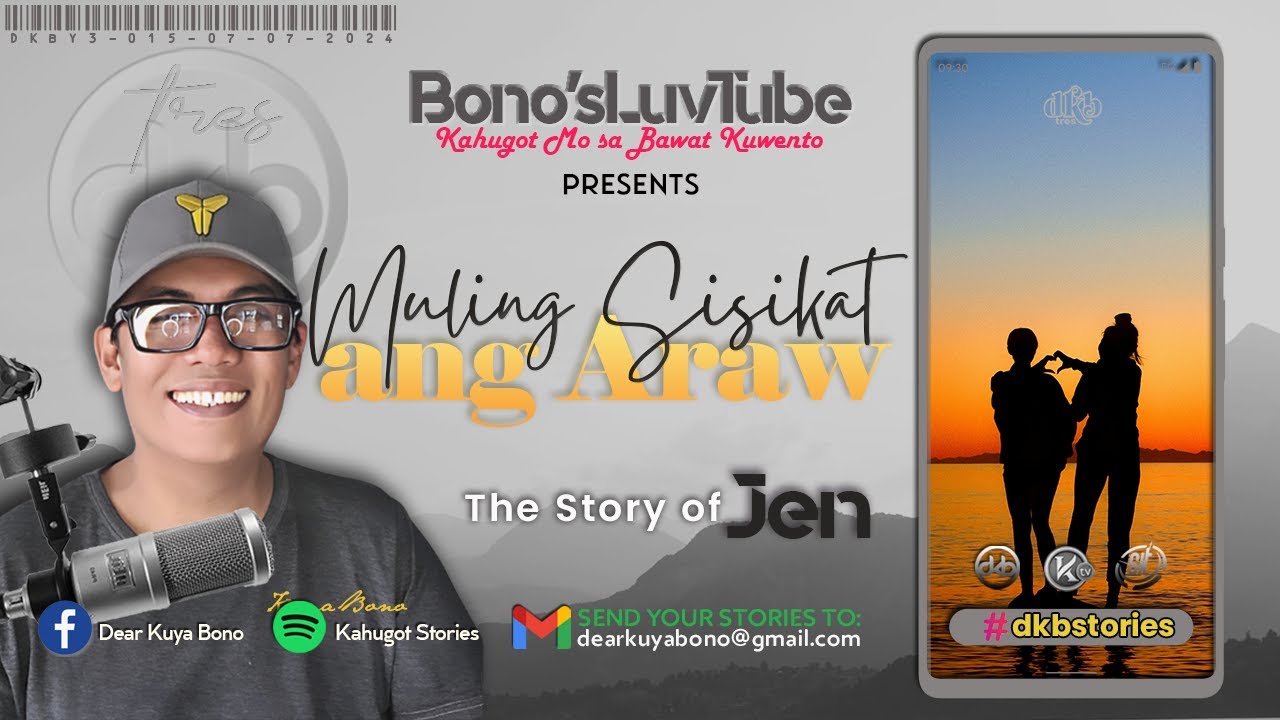 MULING SISIKAT ANG ARAW | Kuwento ni Jen | DKBY3-015