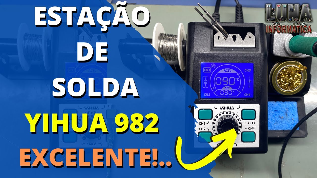 Unboxing e Review da Estação de Solda YIHUA 982 - Vale a Pena?
