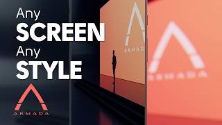 ARMADA Principles | Any Screen, Any Style