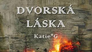 Katie*G - Dvorská láska (Faun)