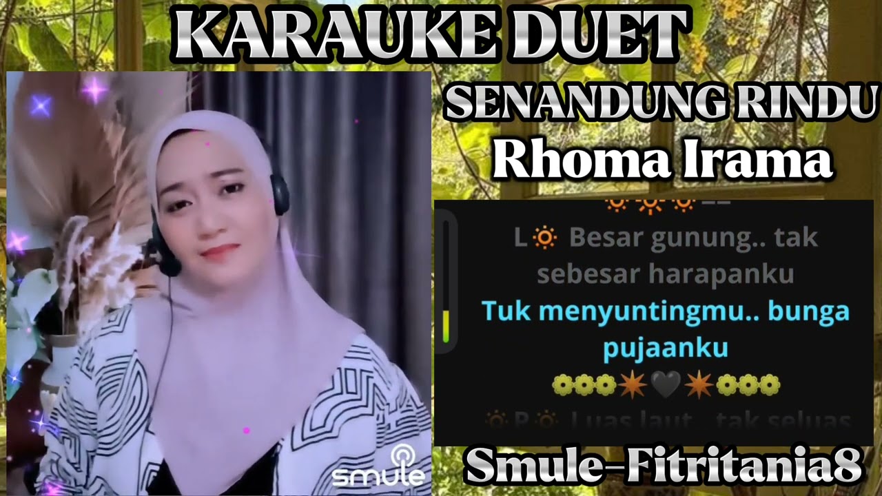 KARAUKE DUET/SENANDUNG RINDU/RHOMA IRAMA/SMULE/ BARENG FITRITANIA8
