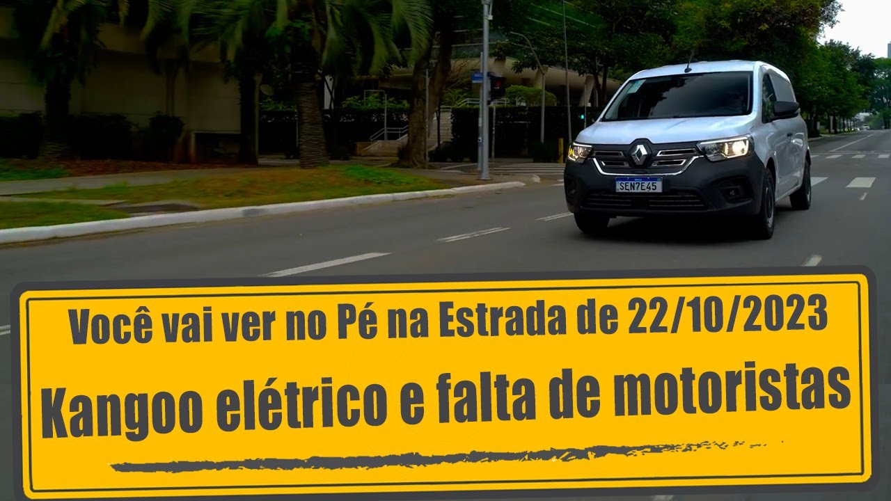 Kangoo elétrico e falta de motoristas profissionais