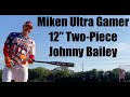 Senior softball bat reviews miken ultra gamer 12 twopiece johnny bailey 2024