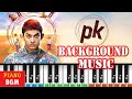 Pk bgm  play on piano  pk movie   amir khan  bollywood background music