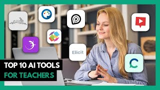 Top 10 A.I. Tools For Teachers 2024
