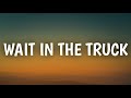 Hardy - Wait In The Truck Lyrics Ft. Lainey Wilson