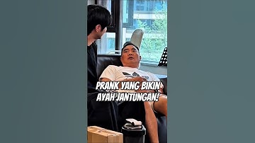 Prank yang Bikin Ayah Jantungan!😱😂