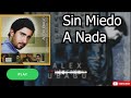 SIN MIEDO A NADA -ALEX UBAGO ( mp3 )
