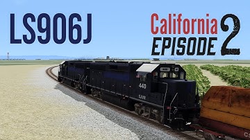 Run 8 Train Simulator: California LS906J ep 2 - Buttonwillow Branch