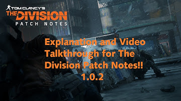 Division 1.0.2 Patch Notes and Exploit before it gets Patched
