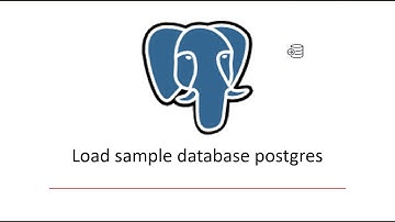 Load sample database ( dvdrental)  in PostgreSQL