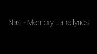 Nas - Memory Lane Lyrics