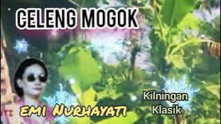 Download lagu CELENG MOGOK - EMI NURHAYATI #kliningan #klininganklasik #lagusunda  @Kangdedicosmo