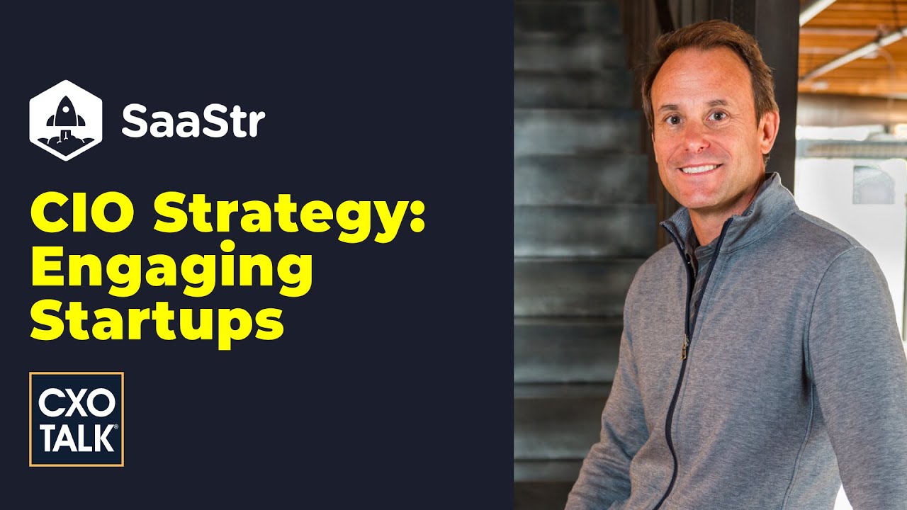 CIO Strategy: How to Partner with Startups?